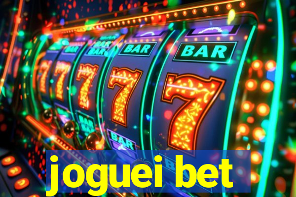 joguei bet